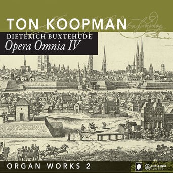 Opera Omnia IV - Buxtehude: Organ Works II