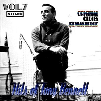 Hits of Tony Bennett, Vol. 7