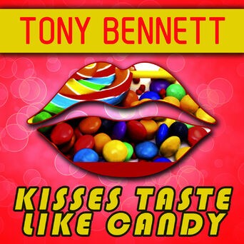 Kisses Taste Like Candy