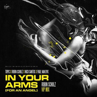In Your Arms (For An Angel) (Robin Schulz VIP Mix)