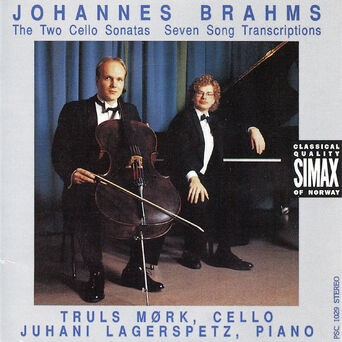 Brahms: Cello Sonatas 1 & 2, & Seven Songs