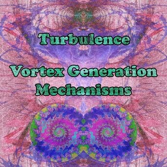 Vortex Generation Mechanisms