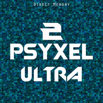 Psyxel Ultra 2
