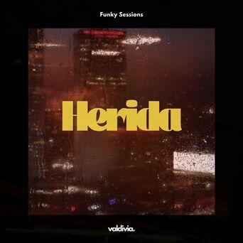 Herida (Funky Sessions)