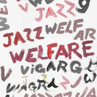 Welfare Jazz