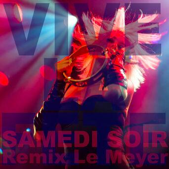 Samedi Soir (Remixe Le Meyer)