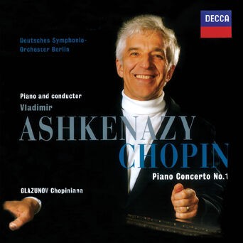 Chopin: Piano Concerto No. 1 / Glazunov: Chopiniana / Franck: Les Dijinns
