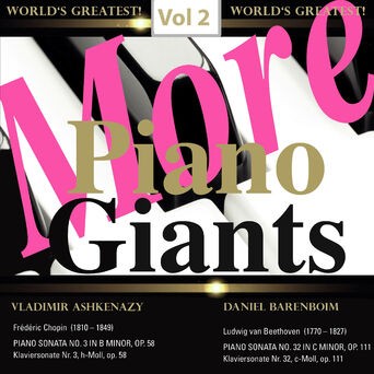 More Piano Giants: Vol. 2, Vladimir Ashkenazy & Daniel Barenboim