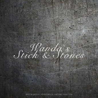 Wanda`s Stick & Stones