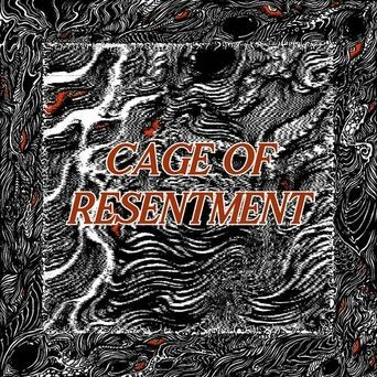 Cage of Resentment