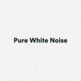 Pure White Noise (Soothing White Noise for Focus and Relaxation)