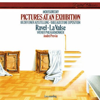 Mussorgsky: Pictures at an Exhibition / Ravel: La Valse