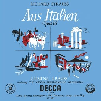 R. Strauss: Aus Italien; Till Eulenspiegels lustige Streiche; Tod und Verklärung (Clemens Krauss: Complete Decca Recordings, Vol. 7)