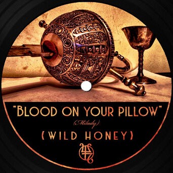 Blood on Your Pillow (Milady)