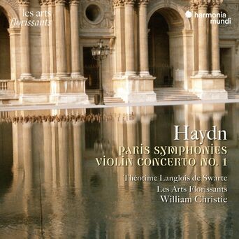 Haydn: Paris Symphonies - Violin Concerto No. 1 (Live)
