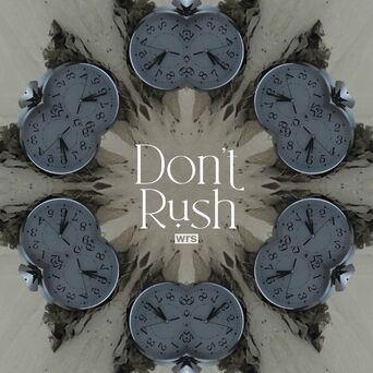 Don't Rush