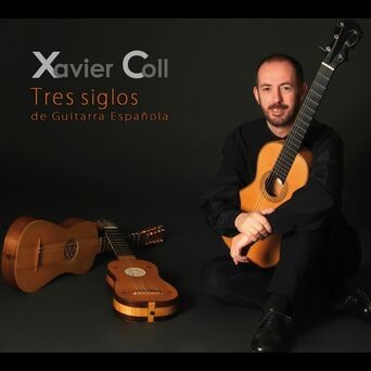 Tres Siglos de Guitarra Española