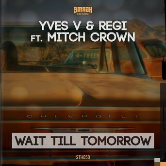 Wait Till Tomorrow [feat. Mitch Crown]