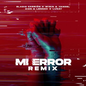 Mi Error (Remix)