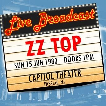 Live Broadcast - 15 June 1980 Capitol Theater, Passaic NJ 15 June 1980 (Live)