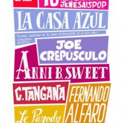 La Casa Azul, Anni B Sweet, Joe Crepúsculo, C. Tangana, Fernando Alfaro, Le Parody en Madrid