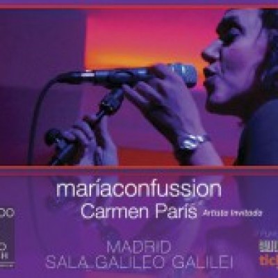 Carmen París, MariaConfussion en Madrid