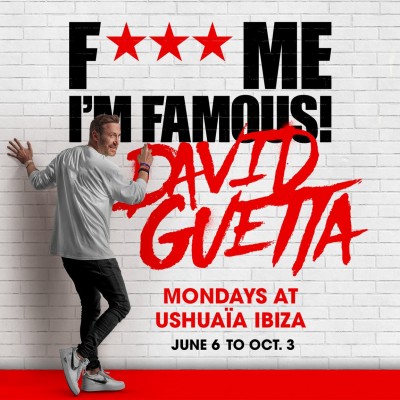 F**k Me I'm Famous, David Guetta, Ushuaïa Ibiza en Sant Josep de sa Talaia (Baleares)