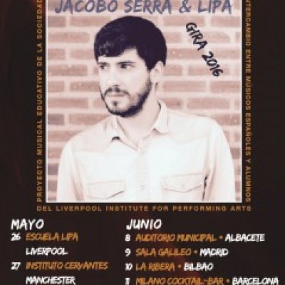 Jacobo Serra, LIPA (Liverpool Institute for Performing Arts) en Albacete