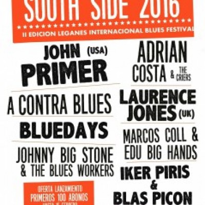 John Primer, Laurence Jones, A Contra Blues, Leganes Blues Festival "South Side" 2016, Bluedays Blues Band, adrian costa, Iker Piris & Blas Picon, Marcos Cool / Edu Big Hands, Johnny Big Stone & The Blues workers en Leganés (Madrid)