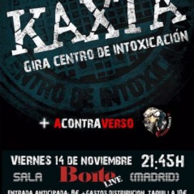 Kaxta, A Contraverso en Madrid