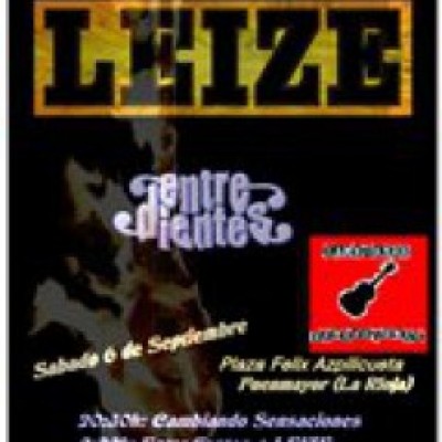 Entredientes, Leize, cambiando sensacionees en Fuenmayor (La Rioja)