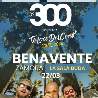 Los 300 en Benavente (Zamora)