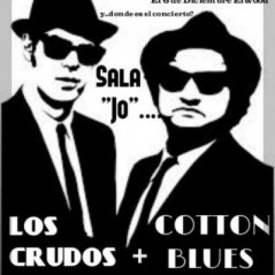 Los Crudos, COTTON BLUES en Murcia