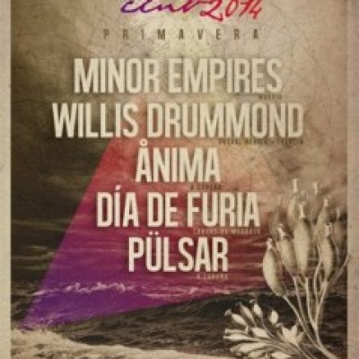 Minor Empires, Willis Drummond, Anima, Dia De Furia, Pülsar en A Coruña