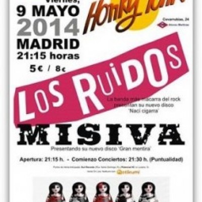 LOS RUIDOS, Misiva en Madrid
