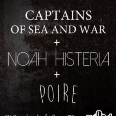 Captains of Sea and War, Poire, Noah Histeria en Barcelona