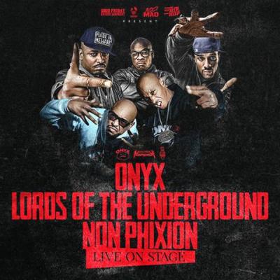 Onyx, Lords of the Underground, Non Phixion en Burgos