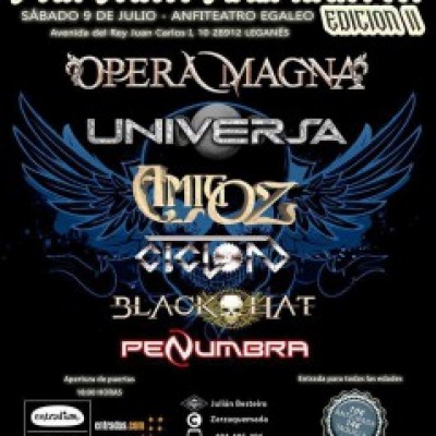 Penumbra, Opera Magna, Ciclon, UNIVERSA, Amigoz, black hat en Leganés (Madrid)