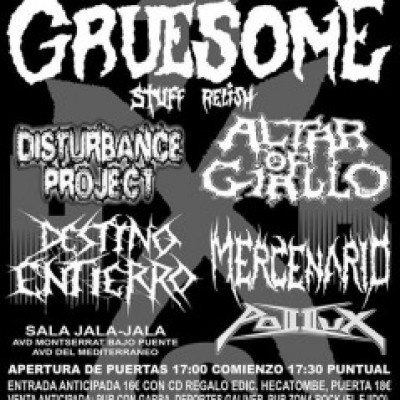 Gruesome Stuff Relish, Pollux, Destino Entierro, Altar Of Giallo, Disturbance Project, Mercenario en Almería