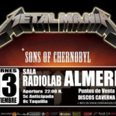 Metalmania, Sons of Chernobyl en Almería