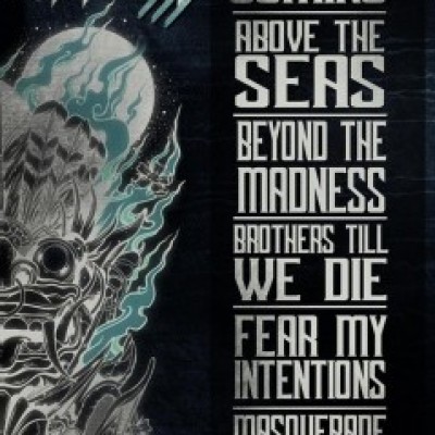 The Chaos Is Coming, ABOVE THE SEAS, Beyond The Madness, Brothers Till We Die, Fear My Intentions, Masquerade en Murcia