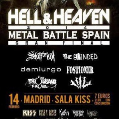 Skill to kill, The Blinded, Demiurgo, FOSTIONER, The Thousand Faces, Vil en Madrid