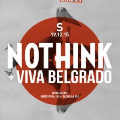 Nothink, Viva Belgrado en Madrid