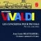 Vivaldi: Les concertos pour piccolo, RV 443 - 445 & RV 108