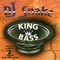King Of Bass