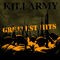 Killarmy's Greatest Hits