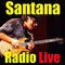 Santana Radio LIve
