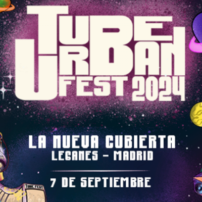 Tube Urban Festival en Leganés (Madrid)